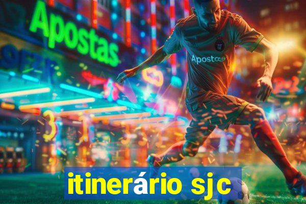 itinerário sjc